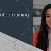 A Friendly Introduction To Distributed Training ML Tech Talks
