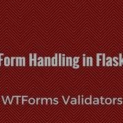 Form Handling In Flask WTForms Validators