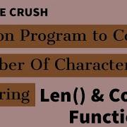 Python Program To Count Number Of Character In String Python String Count Len Function