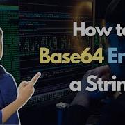How To Encode A String To Base64 Step By Step Process Use Case In Javascript And PHP