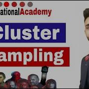 CLUSTER SAMPLING Clearly Explained SAMPLING TECHNIQUES
