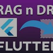 Flutter Tutorial DRAG And DROP 2022 Draggable
