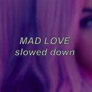 Mabel Mad Love Slowed Down