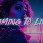 Coming To Life Original Synthwave