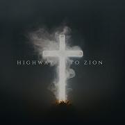 Highway To Zion Psalm 6 Heal Me O LORD Official Audio