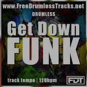 Get Down Funk Drumless Www FreeDrumlessTracks Net
