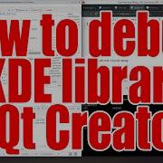 How To Debug A KDE Library In QtCreator Tutorial August 2025 60ab01e3
