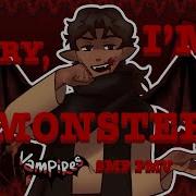 I M SORRY I M A MONSTER Vampires SMP Animated PMV
