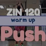 Push Zin120 Warm Up Robert Taylor Joy S Zumba Class