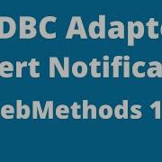 Configuring InsertNotification JDBC Adapter Notifications WebMethods 10 7