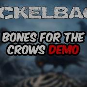 DEMO VERSION Nickelback Bones For The Crows Dungeon Hunter 6 2023 Version