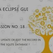 JAVA ECLIPSE GUI TUTORIAL 18 HOW TO UPDATE OR EDIT THE RECORD IN THE SQLITE DATABASE