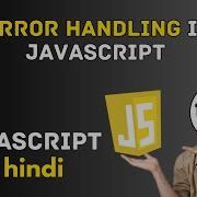 Error Handling In Javascript In Hindi Javascript Tutorial In Hindi Taxila Academy