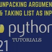 Python 3 9 Tutorials Unpacking Arguments Functions In Python Taking List As User Input