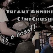Drummer Reacts To Infant Annihilator C NtCrusher Drum Play Through By Aaron Kitcher