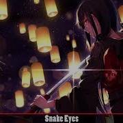 Nightcore Snake Eyes Feint Ft CoMa