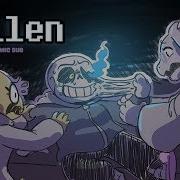 FALLEN Undertale Comic Dub ПРЕКРАЩЕНО