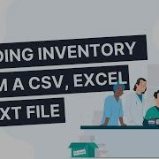 Part 21 Loading Your Inventory From A CSV Excel Or TXT File Into C2 Keep