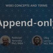 Web3 Concepts And Terms Append Only