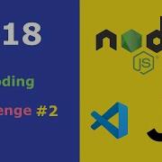 JavaScript For Beginners 18 Coding Challenge 2