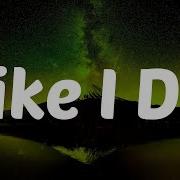 Like I Do Fireboy DML