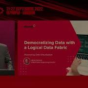 Democratizing Data With A Logical Data Fabric Powered By Data Virtualization