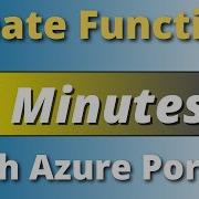 Создание функции Azure с помощью портала Azure 4 минутное руководство
