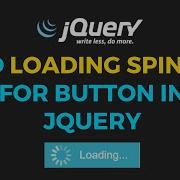 Add Loading Spinner For Buttons In JQuery
