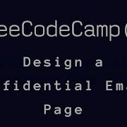 Build A Confidential Email Page With HTML CSS FreeCodeCamp Tutorial