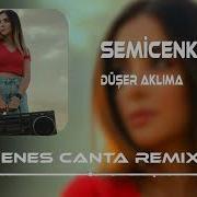 Semicenk Düşer Aklıma Enes Çanta Taner Yalçın Remix