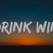 Adele I Drink Wine Lyrics