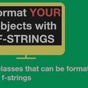 How Do F String Format Specifications Mini Language Work And How Can You Use This In Your Classes