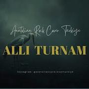 Allı Turnam Anatolian Rock Cover Türkiye ARCT