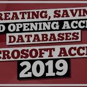 Microsoft Access Tutorial 2019 How To Create An Access Databases In MS Access