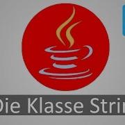 Java Tutorial Deutsch German 4 24 Einschub Die Klasse String