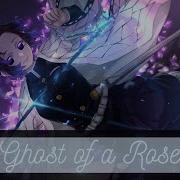 Nightcore Ghost Of A Rose Lyrics