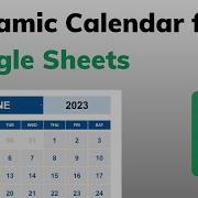 How To Build A Dynamic Calendar In Google Sheets