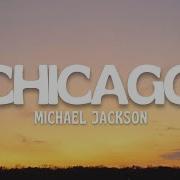 Chicago Michael Jackson Lyric