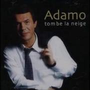 Salvatore Adamo Tombe La Neige Her Yerde Kar Var