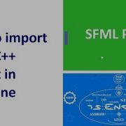 Tutorial How To Import SFML C Project In Is Engine