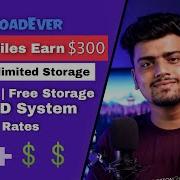 Upload File And Earn 300 Daily Best PPD Website Free Unlimited Storage Uploadever File Sharing