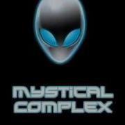 Mystical Complex Take Me Higher Full Version