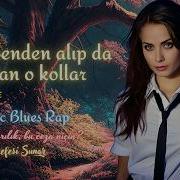 Seni Benden Alıp Da Saran O Kollar Melodic Blues Rap Saxophone Dost Nefesi 2026