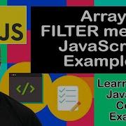 How To Use JavaScript Array Filter Method Coding Examples
