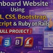 Dashboard Website Using HTML CSS Bootstrap JavaScript Ruby On Rails Full Project