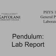 PHYS 170L Pendulum Lab Report