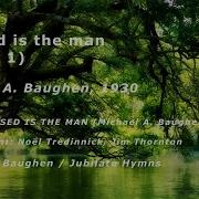 Blessed Is The Man Psalm 1