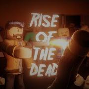 Rise Of The Dead Trailer