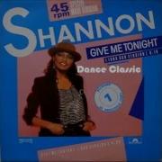 Shannon Give Me Tonight U S Special Remix