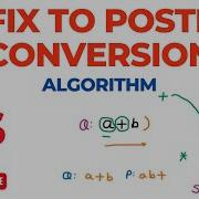 Algorithm To Convert Infix To Postfix Using Stack Infix To Reverse Polish Data Structure